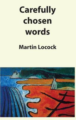Carefully Chosen Words