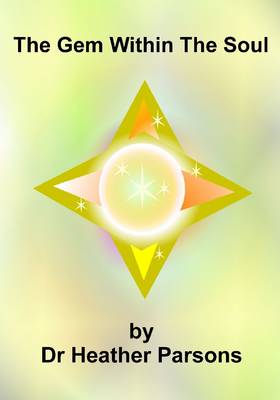 The Gem Within the Soul