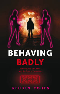 Behaving Badly