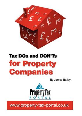 Tax DOs and DON'Ts for Property Companies