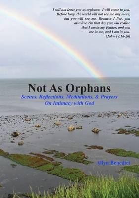 Not as Orphans