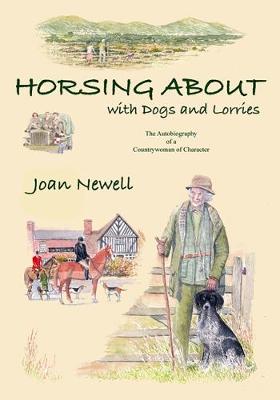 Horsing About With Dogs And Lorries