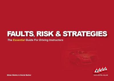 Faults, Risk & Strategies