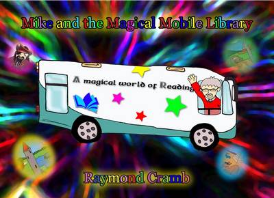 Mike and the Magical Mobile Library