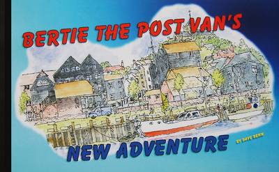 Bertie the Post Vans New Adventure