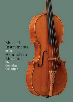 Musical Instruments in the Ashmolean Museum