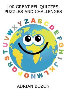 100 Great EFL Quizzes, Puzzles and Challenges