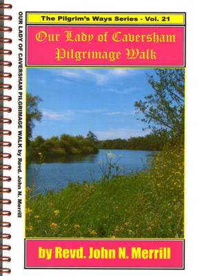 Our Lady of Caversham Pilgrimage Walk