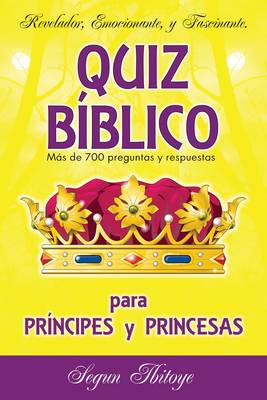 Quiz Biblico Para Principes Y Princesas
