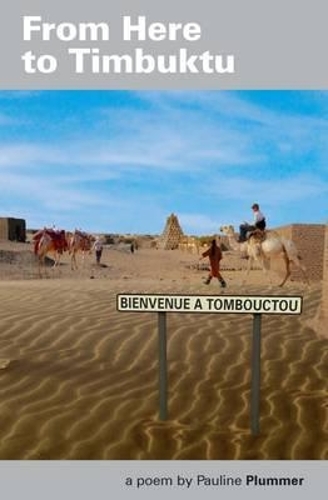 From Here to Timbuktu