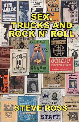 Sex, Trucks and Rock n' Roll