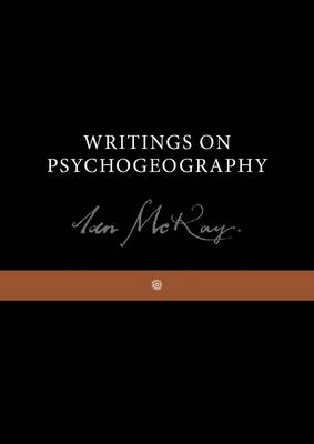 Writings on Psychogeography