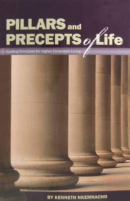Pillars and Precepts of Life