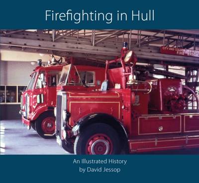 Firefighting in Hull