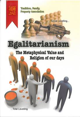 Egalitarianism: the Metaphysical Value and Religion of Our Days
