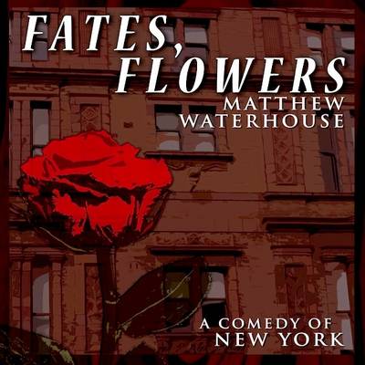 Fates, Flowers