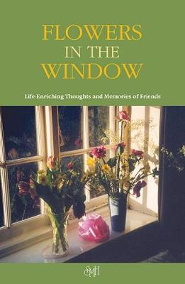 FLOWERS IN THE WINDOW