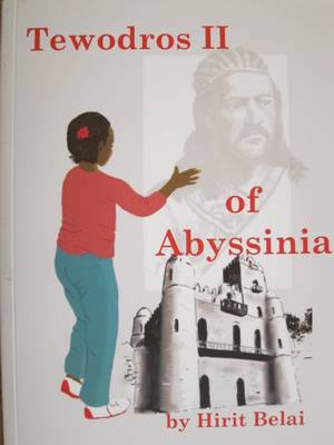 Tewodros II of Abyssinia