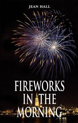 Fireworks in the Morning