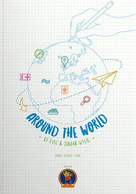 Around The World by Evie & Jordan Wylie