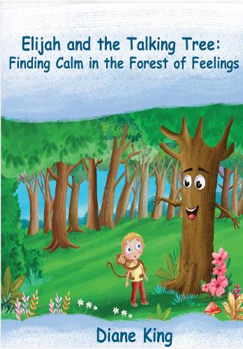 Elijah and The Talking Tree
