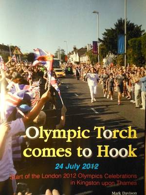 Olympic Flame Comes to Hook - 24th July 2012