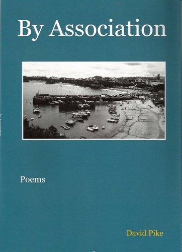 By Association poems by David Pike
