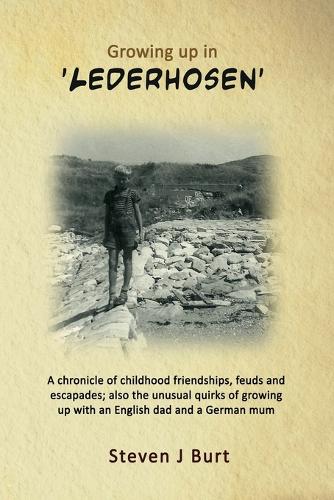 Growing Up in Lederhosen