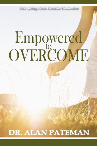 Empowered to Overcome