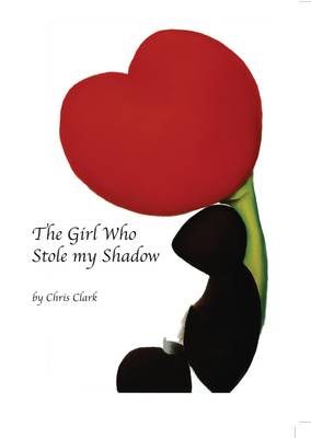 The Girl Who Stole My Shadow