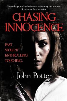 Chasing Innocence