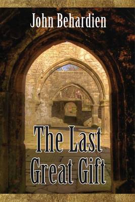 The Last Great Gift
