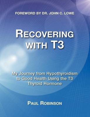 Recovering with T3