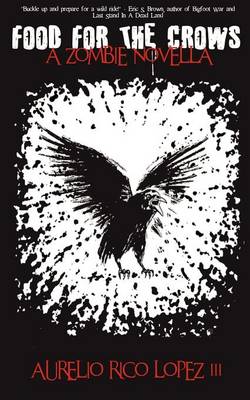 Food For The Crows