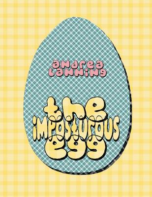 The Imposturous Egg