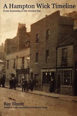 A Hampton Wick Timeline