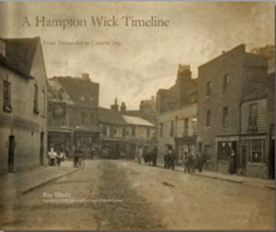 A Hampton Wick Timeline