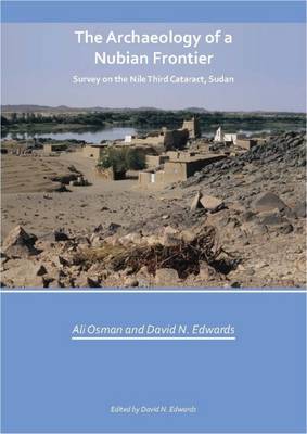 The Archaeology of a Nubian Frontier