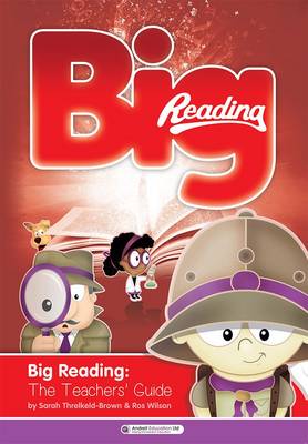 Big Reading Teachers' Guide