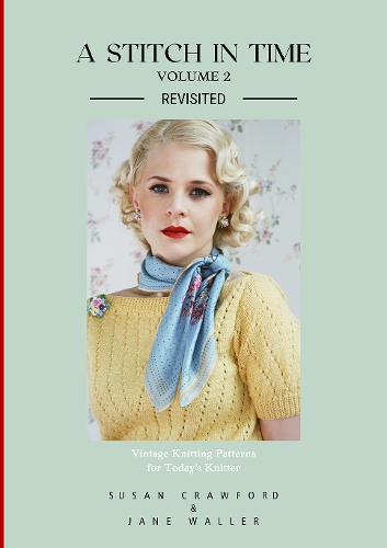 A Stitch In Time Volume 2 Revisited