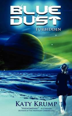Blue Dust: Forbidden
