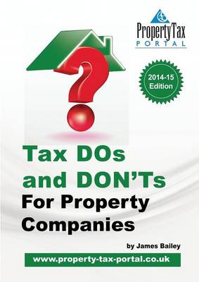 Tax DOS and Don'ts for Property Companies