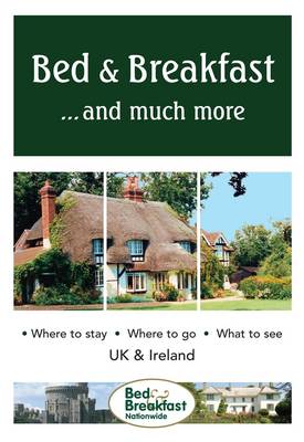 Bed & Breakfast...and Much More