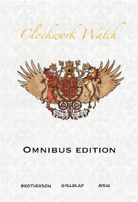 Clockwork Watch: Omnibus