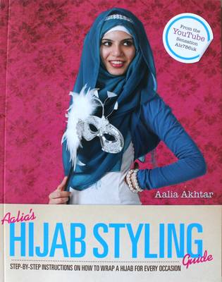 Aalia's Hijab Styling Guide