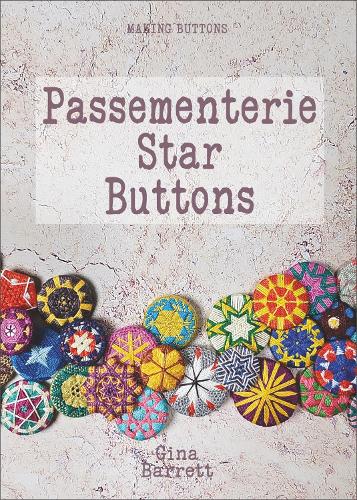 Passementerie Star Buttons