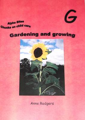 Gardening and Growing