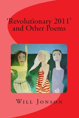 'Revolutionary 2011' and Other Poems