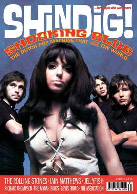Shindig!: Shocking Blue: The Dutch Pop Machine That Ate the World No. 31