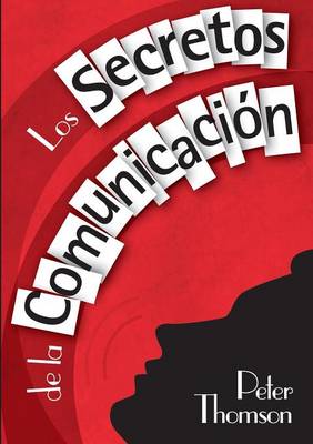 Los Secretos de la Comunicacion